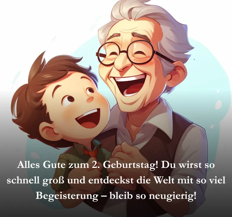 Alles Gute zum 2. Geburtstag! Du wirst so schnell groß und entdeckst die Welt mit so viel Begeisterung – bleib so neugierig!