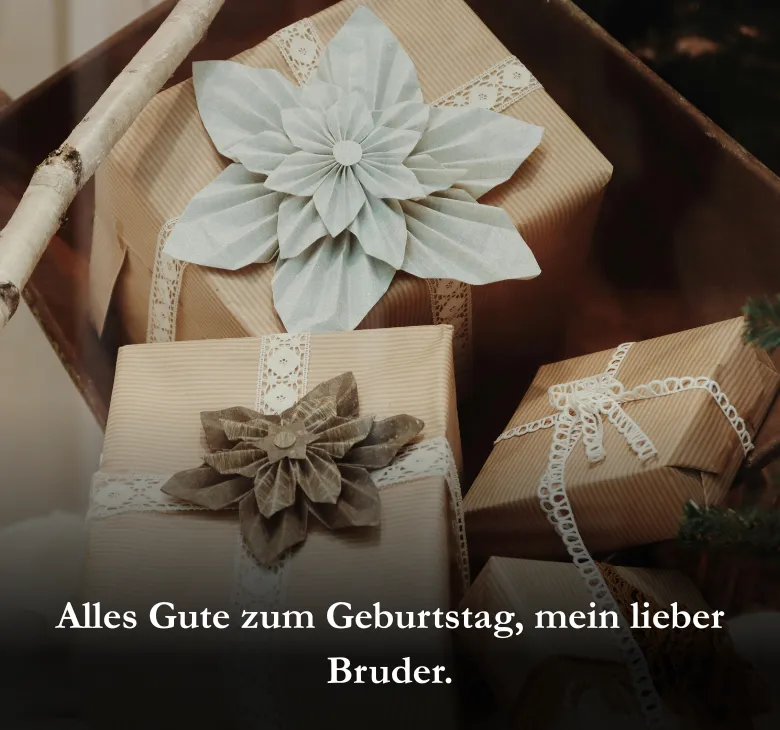 Alles Gute zum Geburtstag, mein lieber Bruder.
