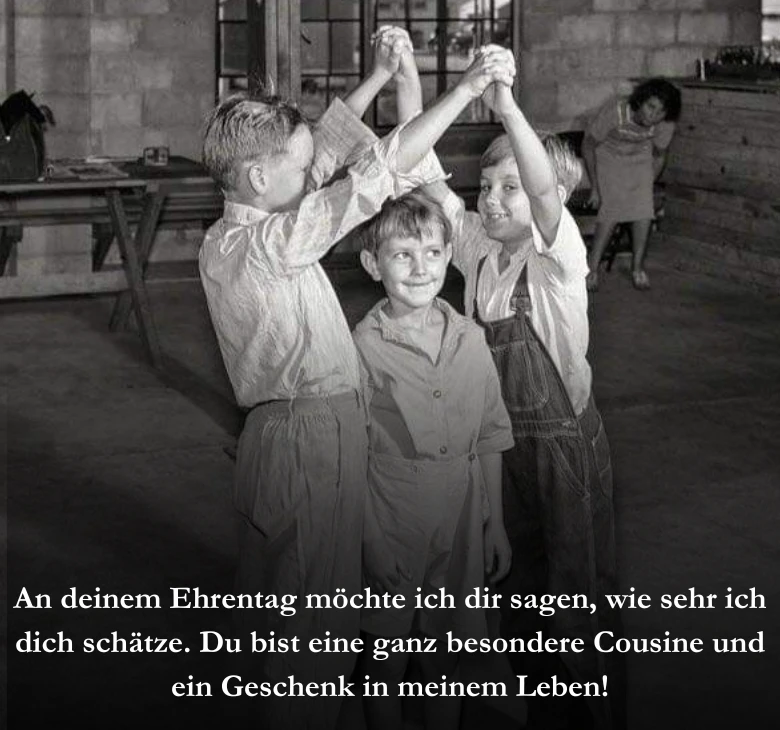 An deinem Ehrentag möchte ich dir sagen, wie sehr ich dich schätze. Du bist eine ganz besondere Cousine und ein Geschenk in meinem Leben!