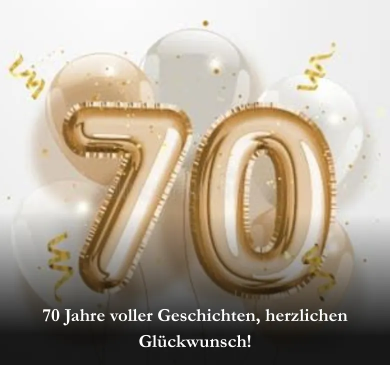 70 Jahre voller Geschichten, herzlichen Glückwunsch!