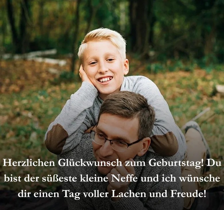Herzlichen Glückwunsch zum Geburtstag! Du bist der süßeste kleine Neffe und ich wünsche dir einen Tag voller Lachen und Freude!