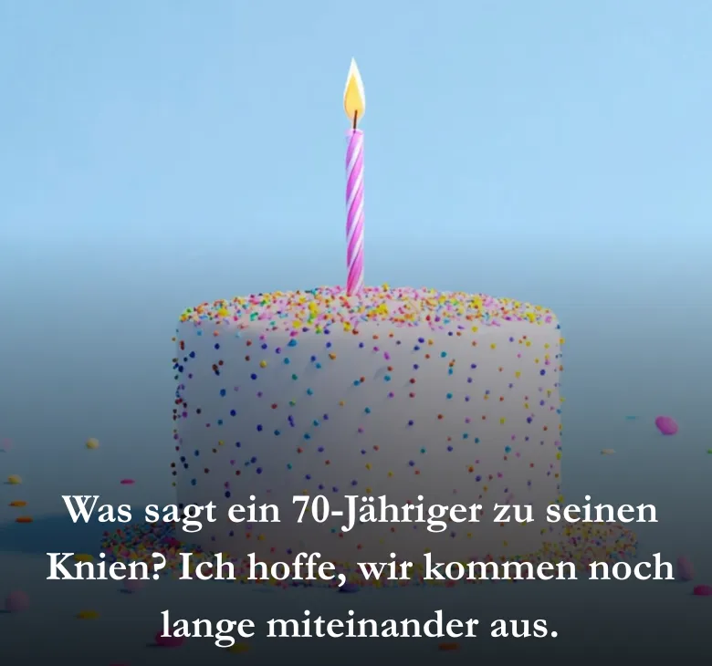 Was sagt ein 70-Jähriger zu seinen Knien? Ich hoffe, wir kommen noch lange miteinander aus.