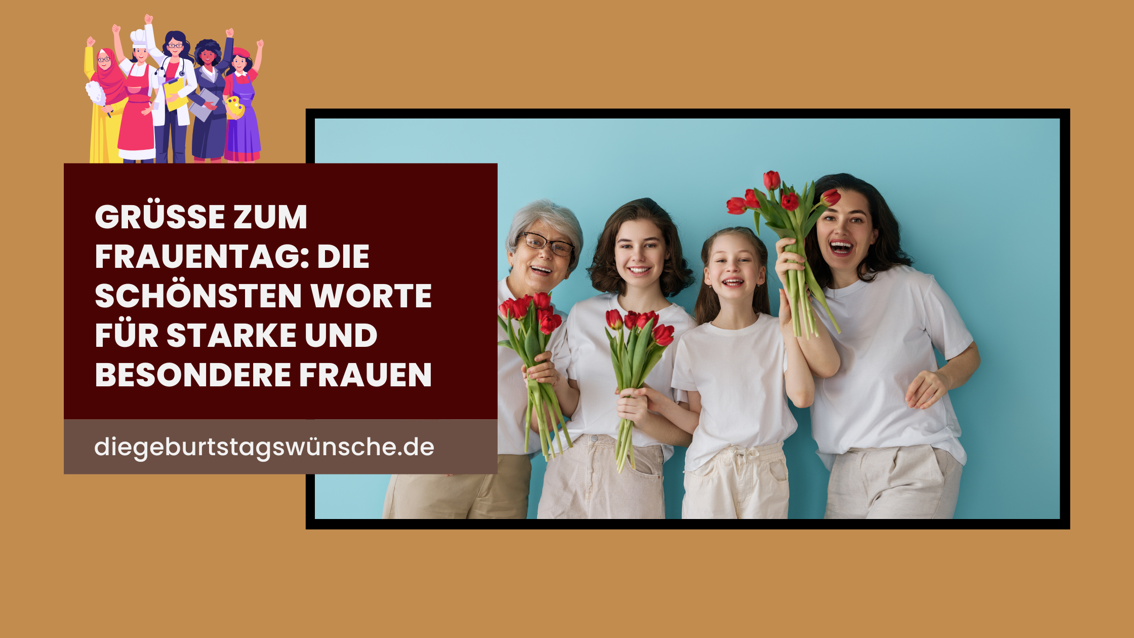 Grüße zum Frauentag_ Die schönsten Worte für starke und besondere Frauen